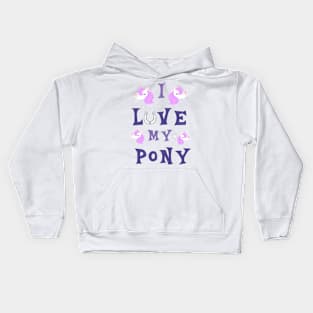 Love my pony Kids Hoodie